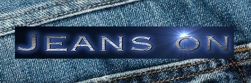 Jeans On